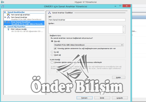 onderbilisim.com/hyper-v sanal bilgisayar kurulumu