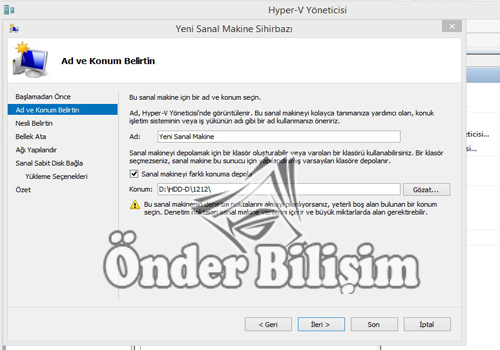 onderbilisim.com/hyper-v sanal bilgisayar kurulumu